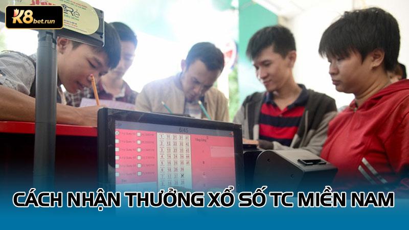 Cách nhận thưởng xổ số TC miền Nam