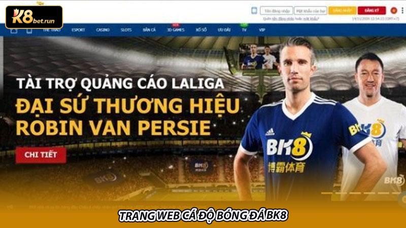 Trang web cá độ bóng đá BK8