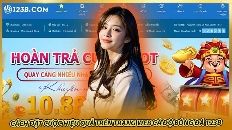 Cách đặt cược hiệu quả trên trang web cá độ bóng đá 123B