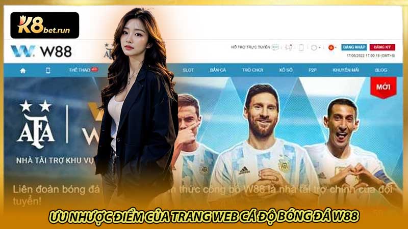 Ưu nhược điểm của trang web cá độ bóng đá W88