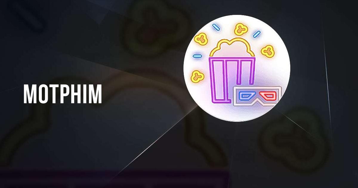 Motphim - Khám phá web xem phim miễn phí không quảng cáo